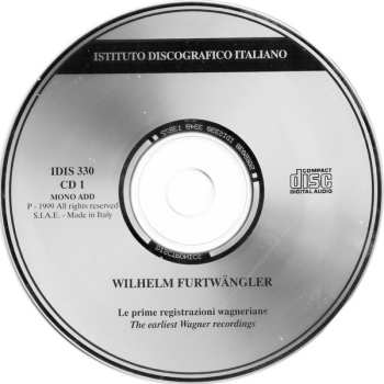 CD Wilhelm Furtwängler: Le Prime Registrazioni Wagneriane = The Earliest Wagner Recordings / Live Recordings 1931-1936 - Tristan Und Isolde, Tannhäuser, Die Walküre, Lohengrin