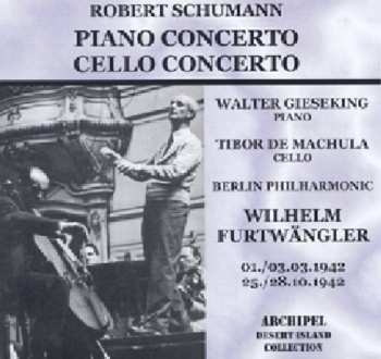 CD Robert Schumann: Klavierkonzert = Piano Concerto / Cellokonzert = Cello Concerto
