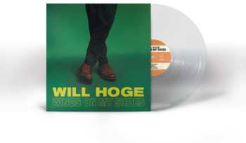 LP Will Hoge: Wings On My Shoes
