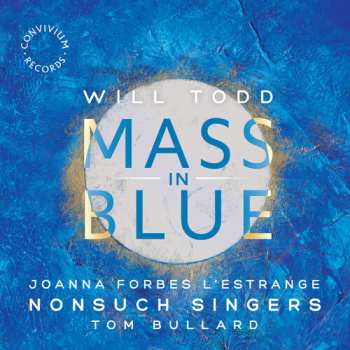 Album Will Todd: Mass In Blue