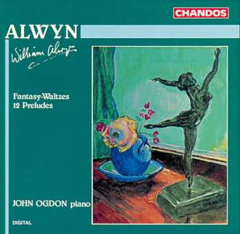 CD John Ogdon: Fantasy-Waltzes, 12 Preludes