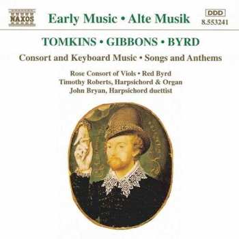 CD William Byrd: Consort & Keyboard Music