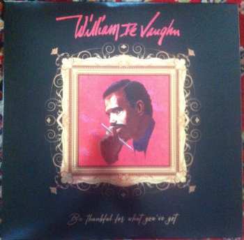 LP William DeVaughn: Be Thankful For What You've Got CLR | LTD