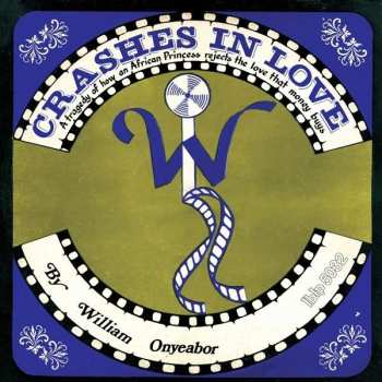 LP William Onyeabor: Crashes In Love
