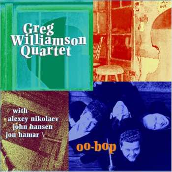 CD Williamson,greg Quartet: Oo-bop