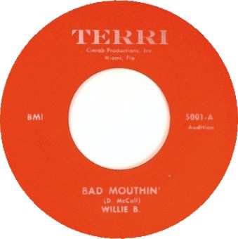 SP Willie B.: Bad Mouthin' / This I Gotta See LTD