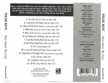 CD Willie Kent: Too Hurt To Cry