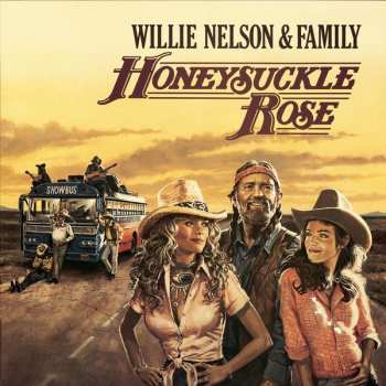 CD Willie Nelson & Family: Honeysuckle Rose (Music From The Original Soundtrack)