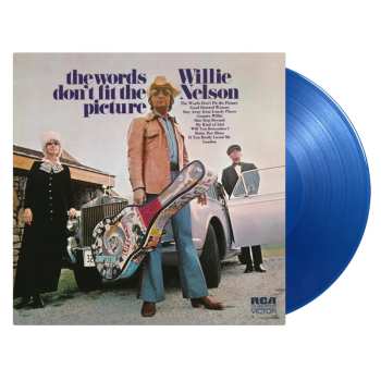 LP Willie Nelson: The Words Don't Fit The Picture CLR | LTD | NUM | PIC
