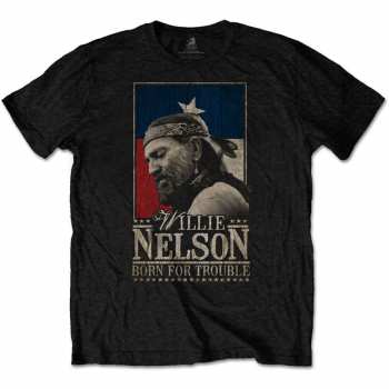 Merch Willie Nelson: Maglietta Born For Trouble 