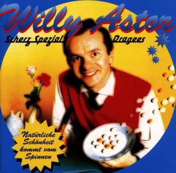 CD Willy Astor: Scherz Spezial Dragees