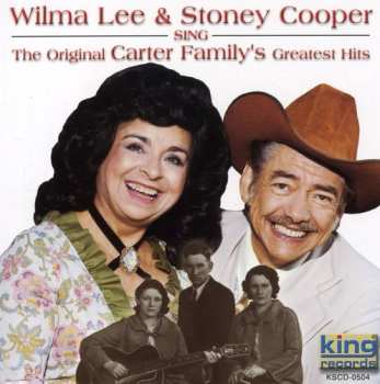 Album Wilma Lee & Stoney Cooper: Sing The Carter Family's Greatest Hits