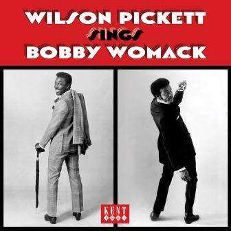 CD Wilson Pickett: Wilson Pickett Sings Bobby Womack