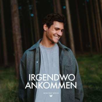 CD/Set di cofanetti Wincent Weiss: Irgendwo Ankommen
