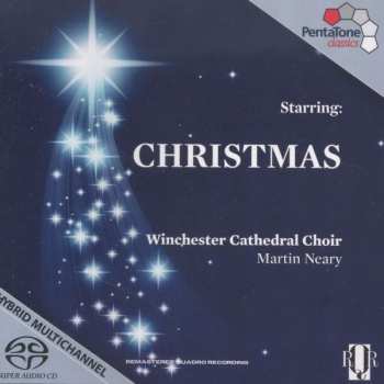 SACD Winchester Cathedral Choir: Starring: Christmas