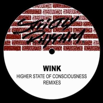 LP Josh Wink: Higher State Of Consciousness