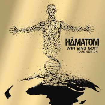 CD/DVD Hämatom: Wir Sind Gott (Tour Edition)