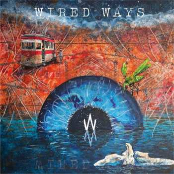 Album Wired Ways: Wired Ways