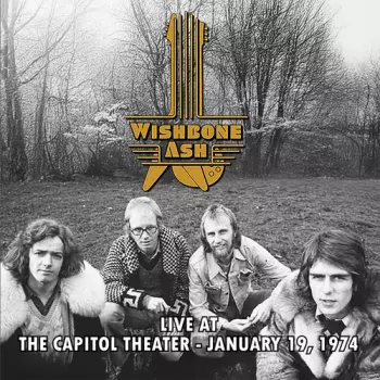 Wishbone Ash: Live At The Capitol Theater