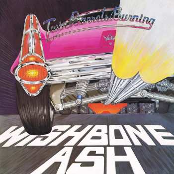 2CD Wishbone Ash: Twin Barrels Burning DLX