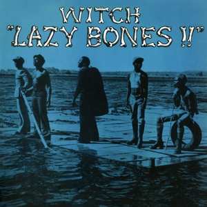 LP Witch: Lazy Bones!! LTD | CLR