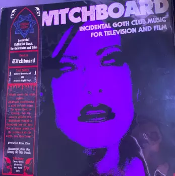 Witchboard: Incidental Goth Club Music For Television And Film
