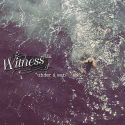 Album Witness: Under A Sun