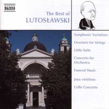 CD Witold Lutoslawski: The Best Of Lutosławski