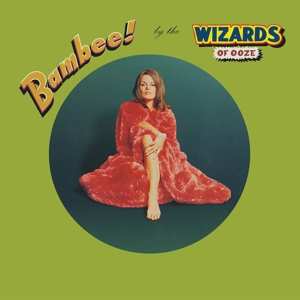 2LP/CD Wizards Of Ooze: Bambee!