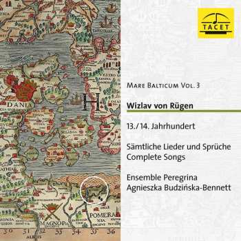 Album Ensemble Peregrina: Mare Balticum Vol. 3 - Sämtliche Lieder Und Sprüche Complete Songs