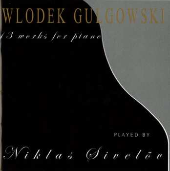 CD Niklas Sivelöv: 13 Works For Piano