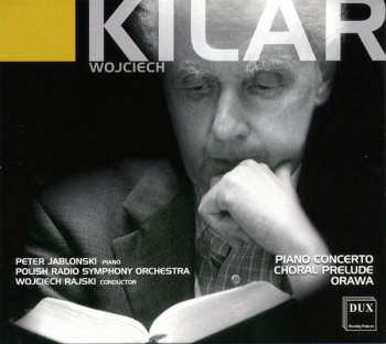 CD Wojciech Kilar: Klavierkonzert