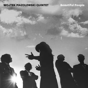 LP Wojtek Mazolewski Quintet: Beautiful People