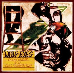 Album Wolf Eyes: 7-enemy Ladder