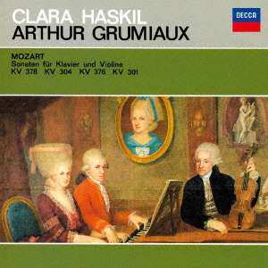 Album Clara Haskil: 4 Sonaten Für Klavier Und Violine KV 301/304/376 & 378 = 4 Sonatas For Piano And Violin