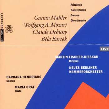 Album Wolfgang Amadeus Mozart: Barbara Hendricks - Benefizkonzert 29.2.1992 Berlin