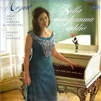 Bella Mia Fiamma Addio (Arias For Soprano & Orchestra)