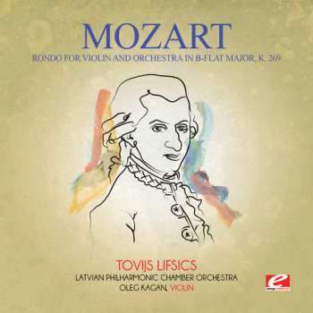 Album Wolfgang Amadeus Mozart: Rondo For Violin & Orchestra In B