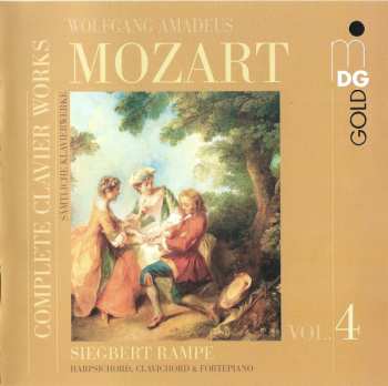 Album Wolfgang Amadeus Mozart: Complete Clavier Works = Sämtliche Klavierwerke Vol. 4