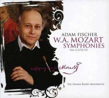 SACD Wolfgang Amadeus Mozart: Symphonies Vol. 6 (1772-73)