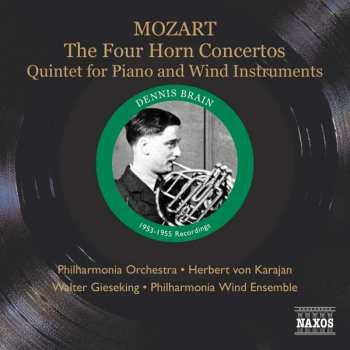CD Herbert von Karajan: The Four Horn Concertos, Quintet For Piano And Wind Instruments