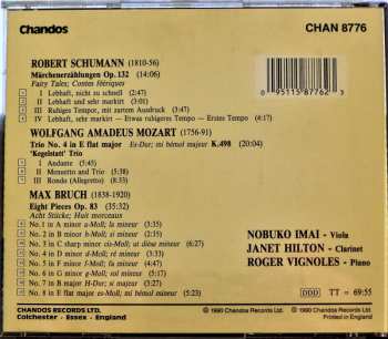 CD Robert Schumann: Trio No. 4 K498 (Kegelstatt-Trio) / Märchenerzählung Op. 132 / 8 Pieces Op. 83