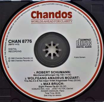 CD Robert Schumann: Trio No. 4 K498 (Kegelstatt-Trio) / Märchenerzählung Op. 132 / 8 Pieces Op. 83