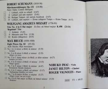 CD Robert Schumann: Trio No. 4 K498 (Kegelstatt-Trio) / Märchenerzählung Op. 132 / 8 Pieces Op. 83
