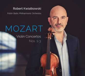 CD Wolfgang Amadeus Mozart: Violinkonzerte Nr.1-3