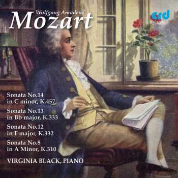 CD Wolfgang Amadeus Mozart: Sonatas No. 14. No. 13, No. 12 & No. 8