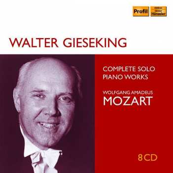 8CD Wolfgang Amadeus Mozart: Complete Solo Piano Works 