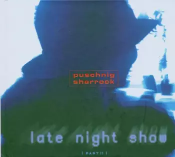 Late Night Show Part II