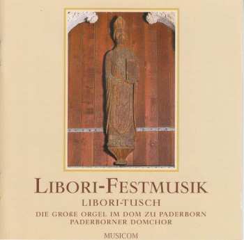 Album Wolfgang Seifen: Paderborner Domchor - Libori / Festmusik