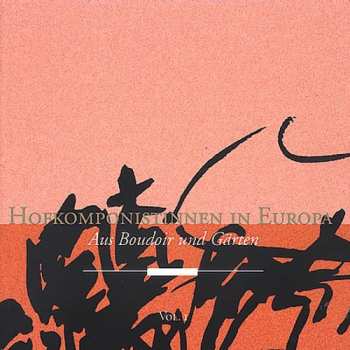 Album Women Composers At The Courts Of Europe / Various: Women Composers At The Courts Of Europe